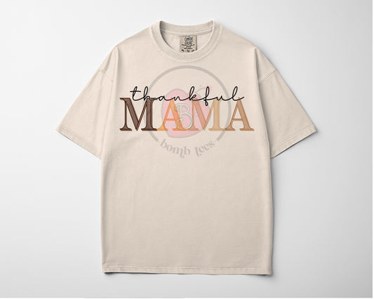 Thankful MAMA
